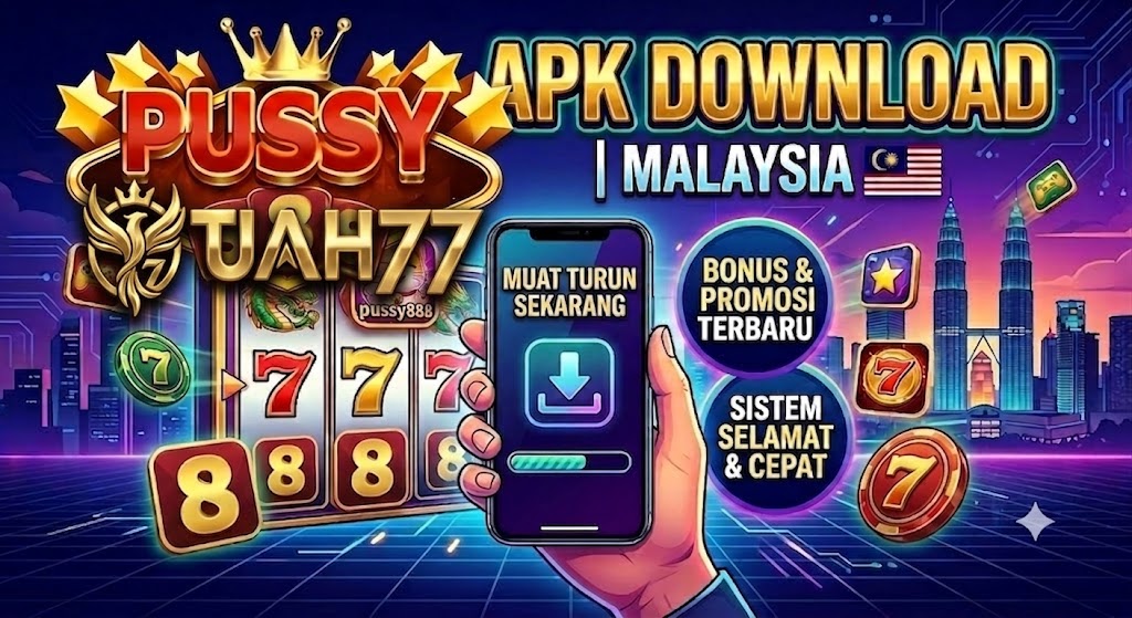 Pussy888 APK Download: Versi Terkini