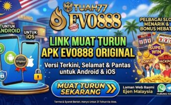 Download Evo888 APK: Versi Kemas Kini 2026